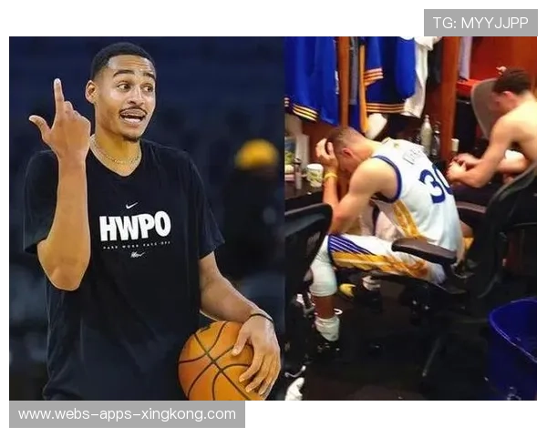 勇士更衣室矛盾被放大：背后隐藏的团队故事与未来走向