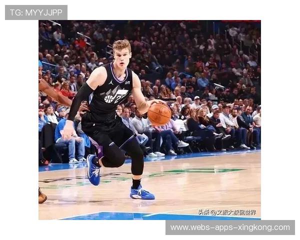 爵士队稳扎稳打，冲刺季后赛梦想，爵士队最新队员名单